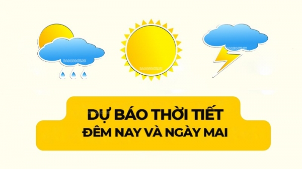 Dự báo thời tiết ngày mai (9/1): Bắc Bộ, Bắc Trung Bộ trời rét; Trung Trung Bộ mưa to cục bộ; phía Nam ngày nắng