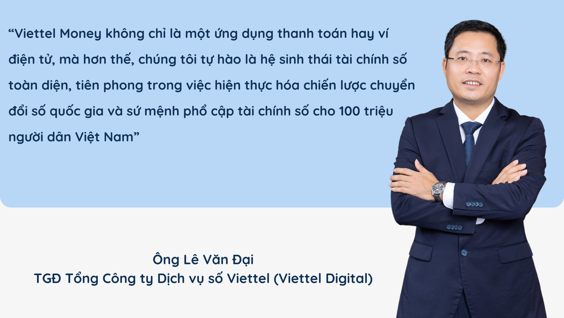 CEO Viettel Money: "Phổ cập tài chính số, không ai bị bỏ lại phía sau"