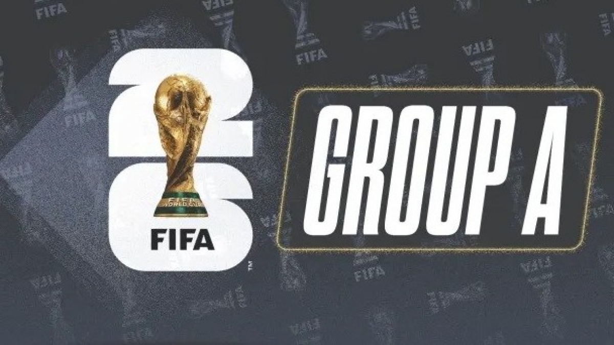 Lịch thi đấu bóng đá bảng A World Cup 2026 mới nhất