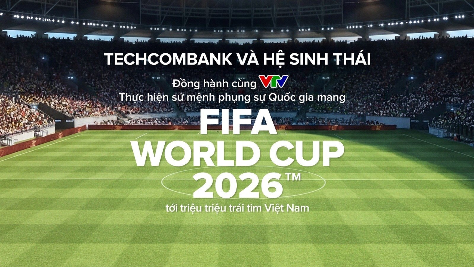 Từ World Cup 2026 đến khát vọng vươn tầm của bóng đá Việt