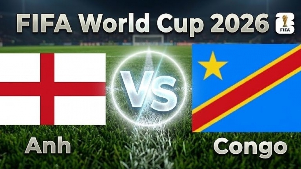 Nhận định, dự đoán trận đấu Anh vs Congo: Vé tứ kết gọi tên Tam sư?