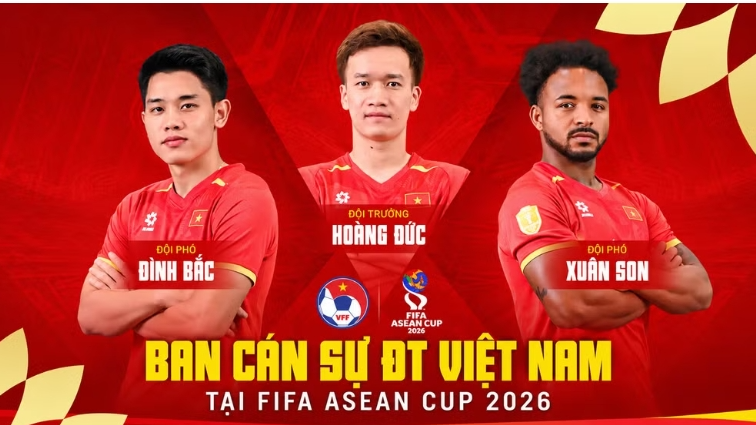 Hoàng Đức làm đội trưởng, Đình Bắc, Xuân Son làm đội phó tại FIFA ASEAN Cup 2026