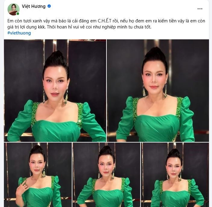 Việt Hương bức xúc lên tiếng trước đồn đoán thất thiệt, phủ nhận tin đồn qua đời