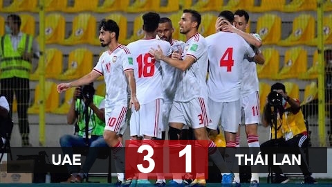 UAE 3-1 Thái Lan: Người Thái tan giấc mộng World Cup