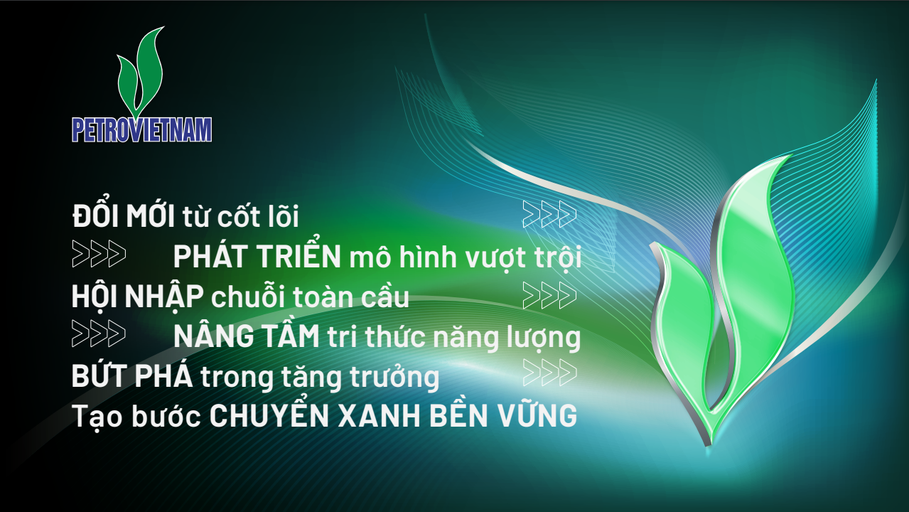 Hướng đi chiến lược cho một tương lai phát triển bền vững của Petrovietnam