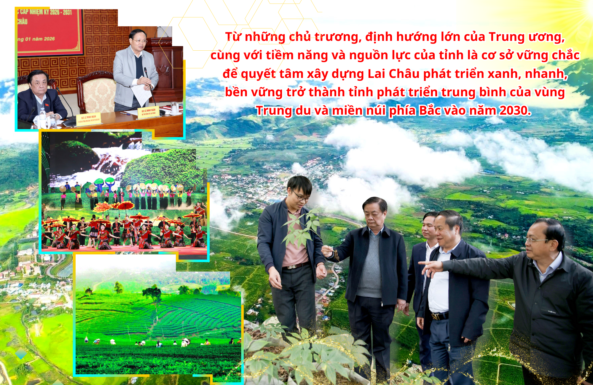 Lai Châu - Khát vọng phát triển xanh, nhanh và bền vững