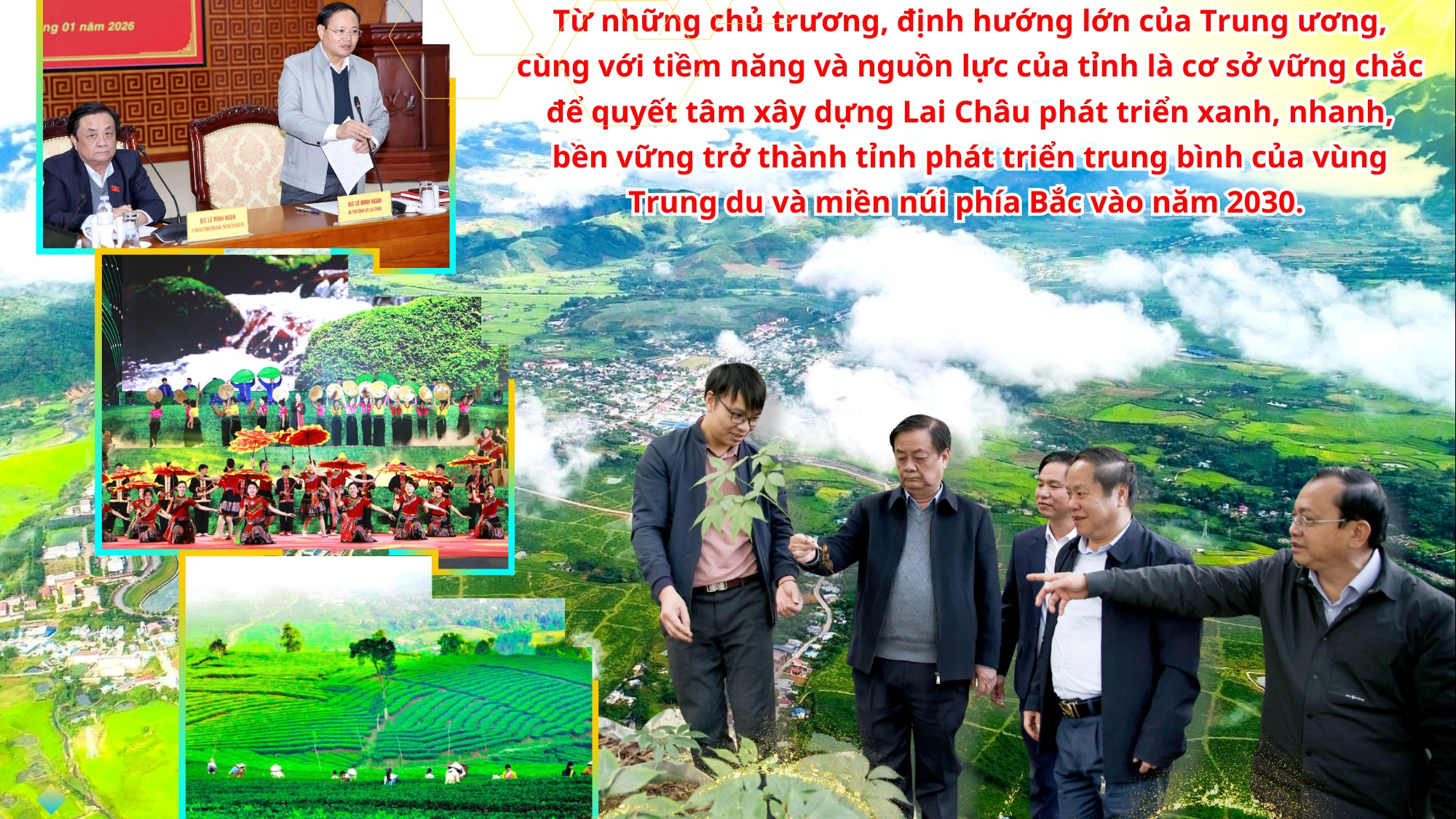 Lai Châu - Khát vọng phát triển xanh, nhanh và bền vững