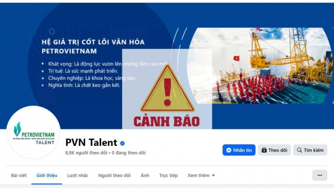 Tiếp tục cảnh báo nhiều fanpage giả mạo Petrovietnam và các đơn vị thành viên