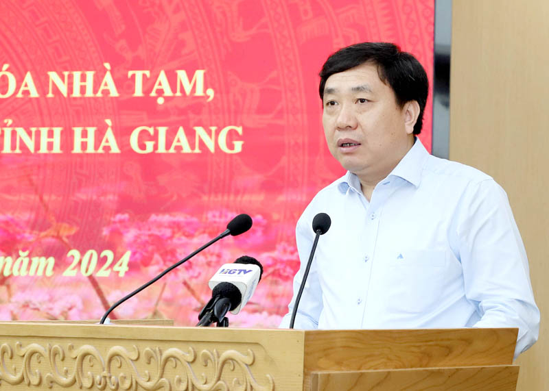 Hà Giang: Quyền Bí thư Tỉnh ủy Nguyễn Mạnh Dũng chủ trì Hội nghị BCĐ triển khai xóa nhà tạm, nhà dột nát