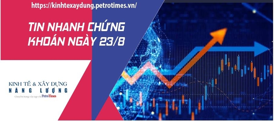 Tin nhanh chứng khoán ngày 23/8: VN Index lại mất hơn 30 điểm