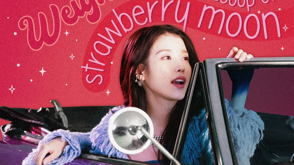 Sao Hàn ngày 18/10: IU nhá hàng teaser đầy mê hoặc cho digital single “Strawberry Moon”