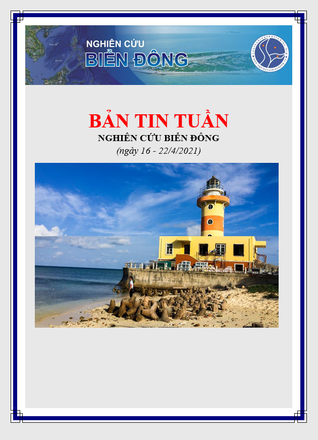 Bản tin tuần Biển Đông (ngày 16/4 - 22/4/2021)
