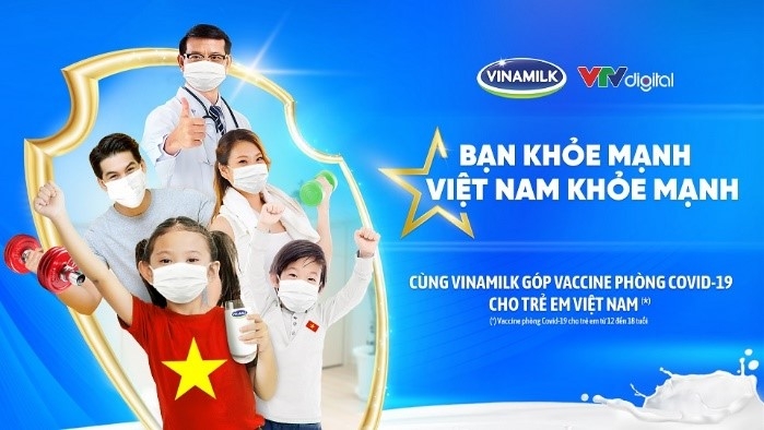 “Bạn khỏe mạnh, Việt Nam khỏe mạnh” - Chiến dịch của Vinamilk về sức khỏe cộng đồng, cùng ủng hộ vaccine cho trẻ em