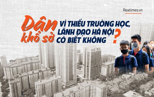 Nhiều khu đô thị ở Hà Nội "quên" trường học, ai chịu trách nhiệm?